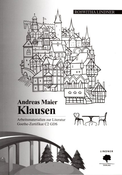 Arbeitsmaterialien zur Literatur Goethe Zertifikat C2 GDS