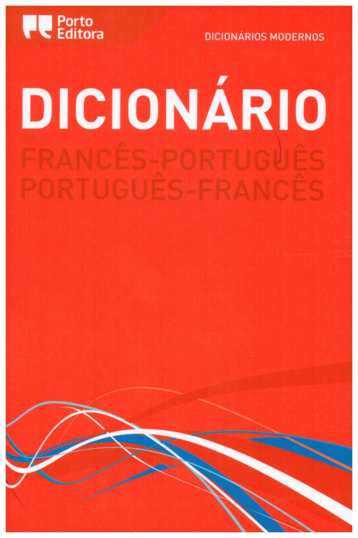Dicionario Frances-Portugues / Portugues-Francais Dicionario Frances-Portugues / Portugues-Francais