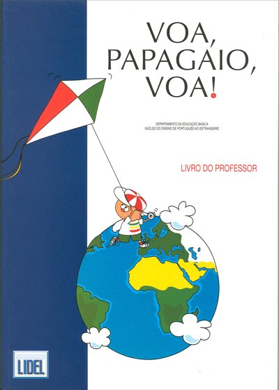 VOA, PAPAGAIO, VOA! 1 livro do professor