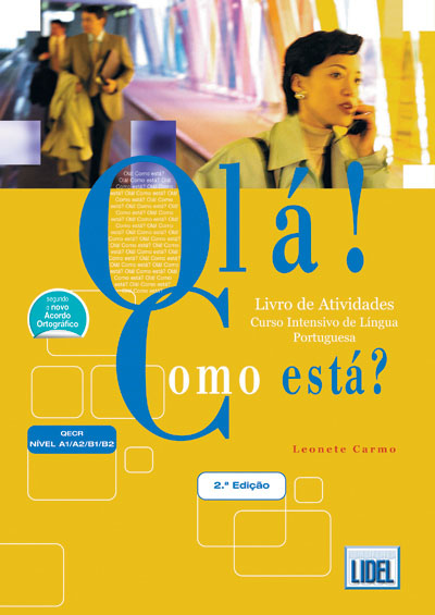 OLΑ COMO ESTΑ - Livro Atividades + Caderno Vocab.