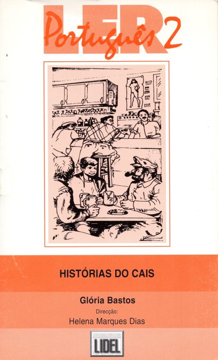 Historias do Cais: Ler Portugues 2