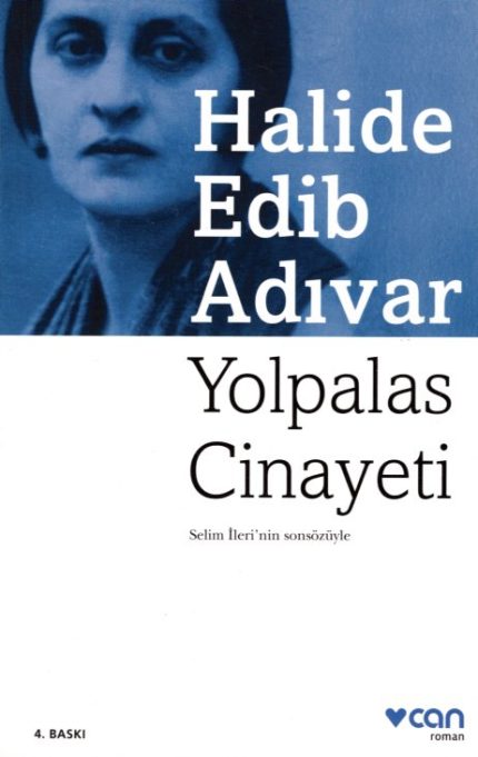 Yolpalas Cinayeti - Halide Edib Adivar