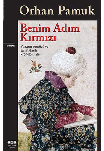 Benim Adim Kirmizi - Orhan Pamuk