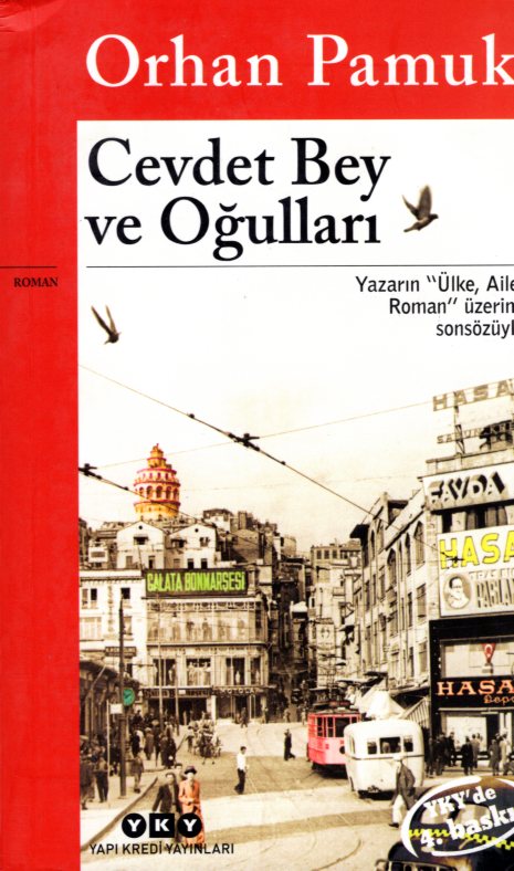 Cevdet Bey ve Ogullari - Orhan Pamuk