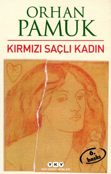 Kirmizi Sacli Kadin - Orphan Pamuk