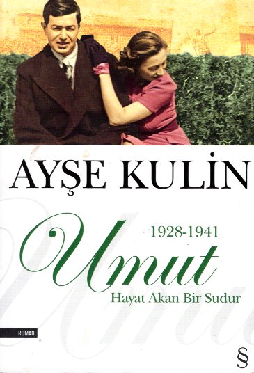 Umut 1928-1941 Ayse Kulin