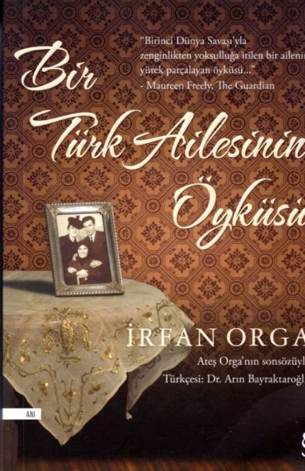Bir Turk Ailesinin Oykusu