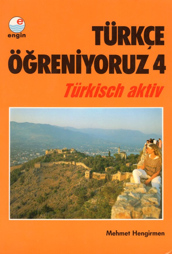 Turkce Ogreniyoruz - 4 Turkisch aktiv