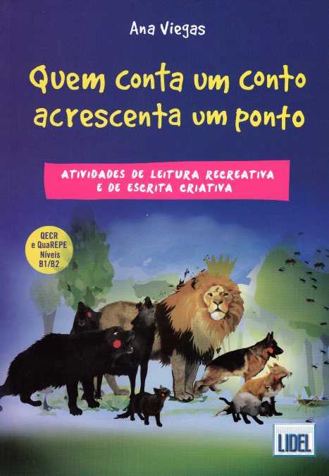Quem Conta Um Conto Acrescenta um Ponto