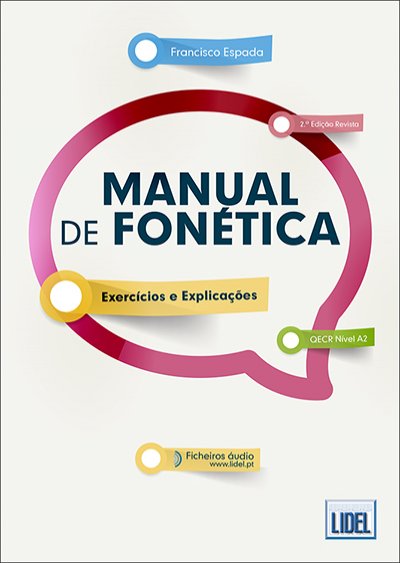 Manual de fonetica Exercicios e Explicacoes + Ficheiros audio