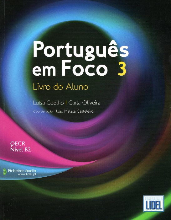 Portugues em Foco 3 - Livro do Aluno Ficheiros Audio