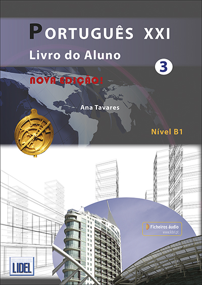 Portugues XXI Pack: Livro do Aluno & Caderno de Exercicios +ficheiros audio 3 B1 Nova Edicao