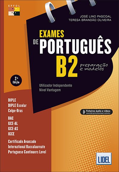 Exames Portugues B2 + ficheiros audio e videos