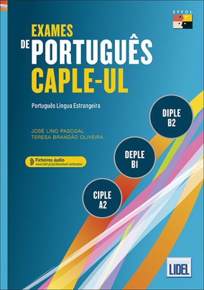 Exames de Portugues Caple-Ul + Ficheiros audio Ciple,Deple,Diple