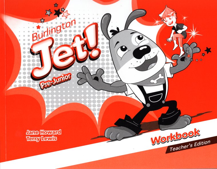Jet! Pre-Junior Workbook Teacher's Edition
