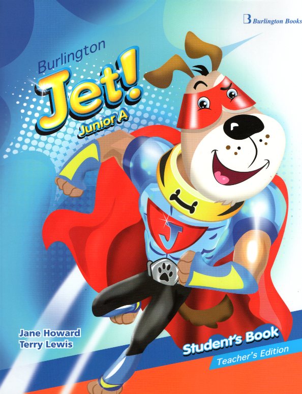 Jet! Junior A Student's Book Teacher's Edition