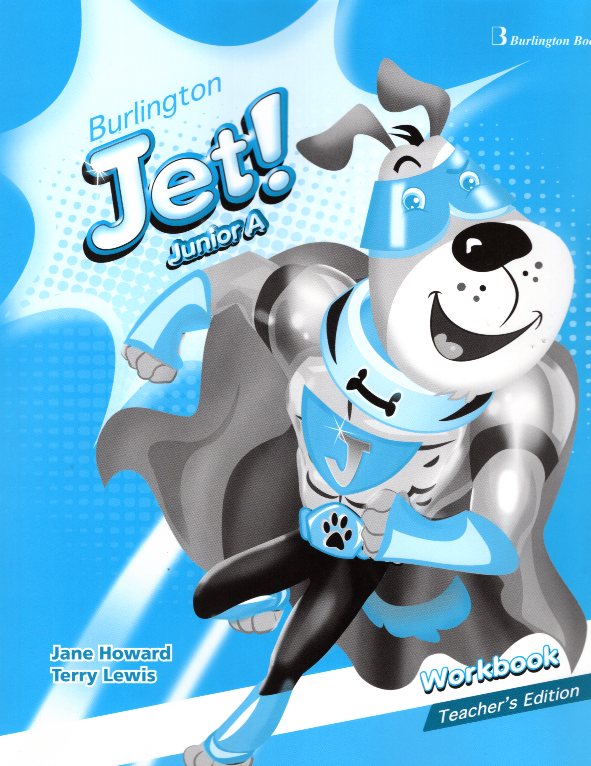 Jet! Junior A Workbook Teacher's Edition