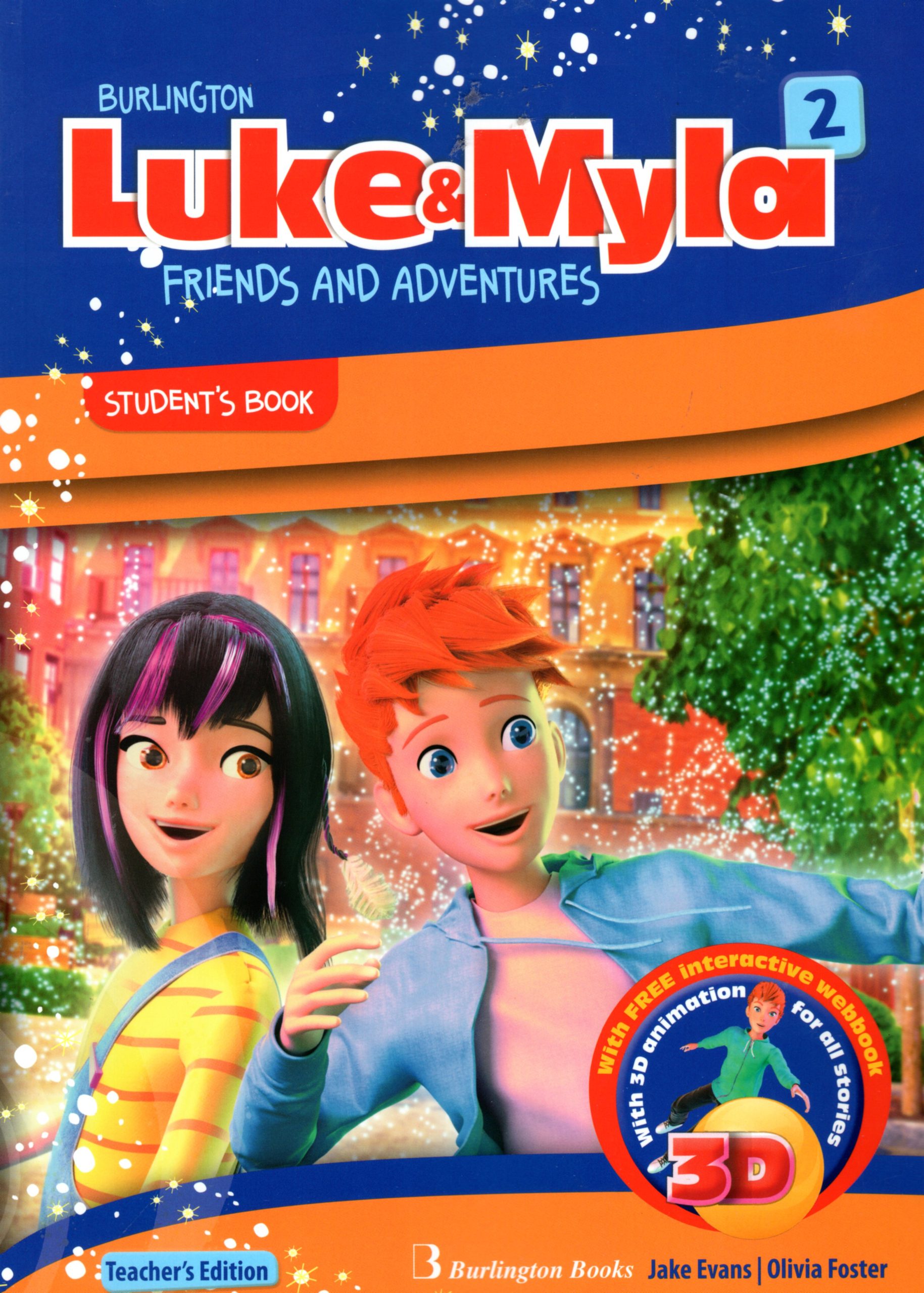 Luke & Myla 2 Student's book Teacher's edition