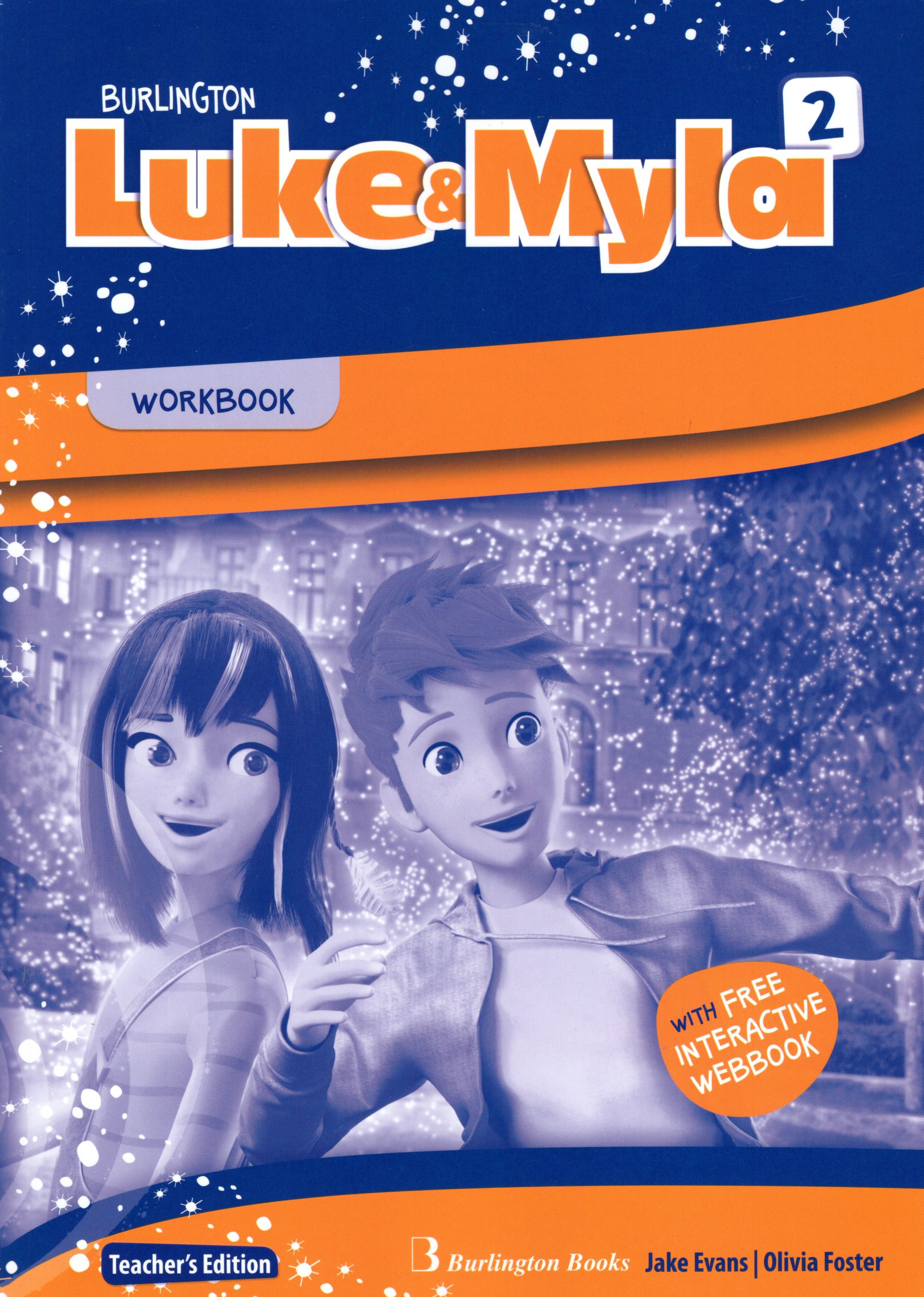 Luke & Myla 2 Workbook Teacher's Edition