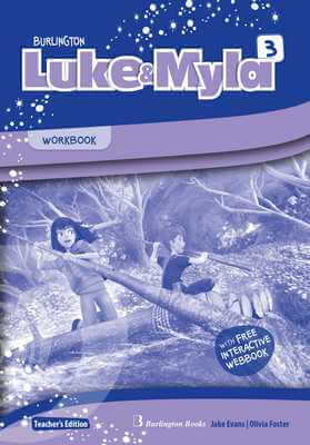 Luke & Myla 3 Workbook Teacher's Edition
