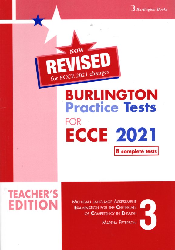 Revised Burlington Practice Tests for ECCE 2021 Book 3 Practice Tests Teacher's Edition