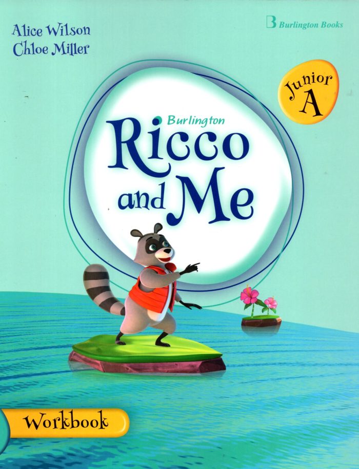 Ricco and Me Junior A Workbook Ricco and Me Junior A Workbook