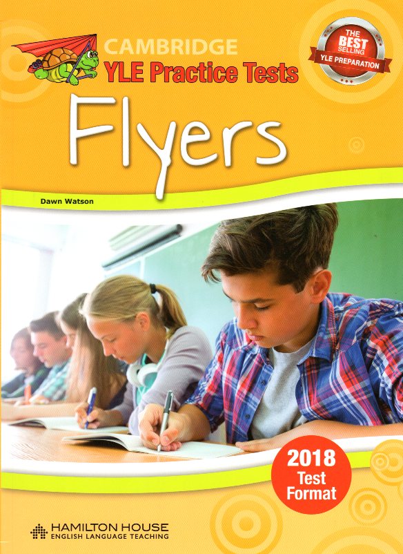 Cambridge YLE Practice Tests Flyers 2018 Test Format