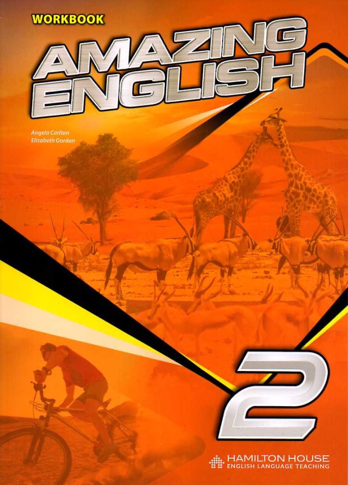 Amazing English 2 Workbook Amazing English 2 Workbook