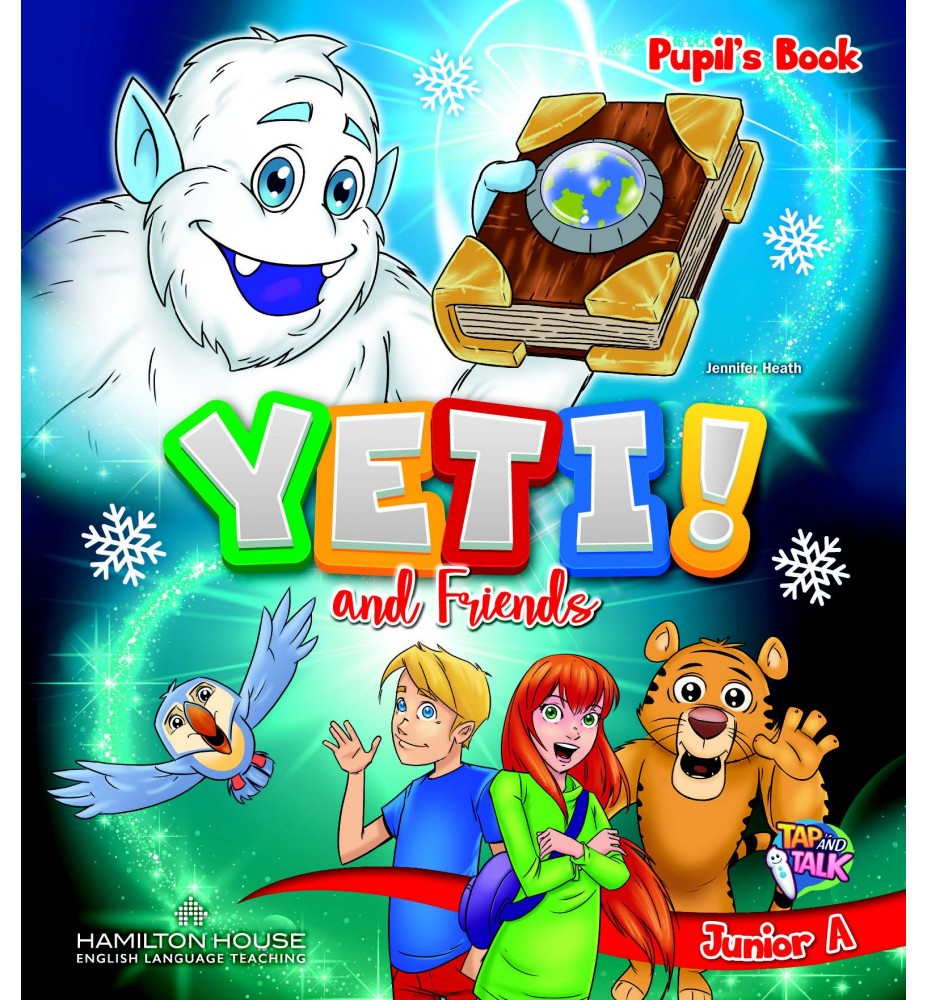Yeti And Friends Junior A Pupil's Book With Alphabet And Starter Book, Picture Dictionary