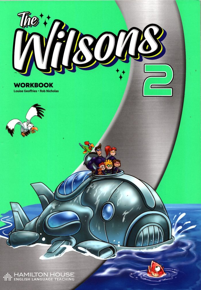 The Wilsons 2 Workobook The Wilsons 2 Workobook