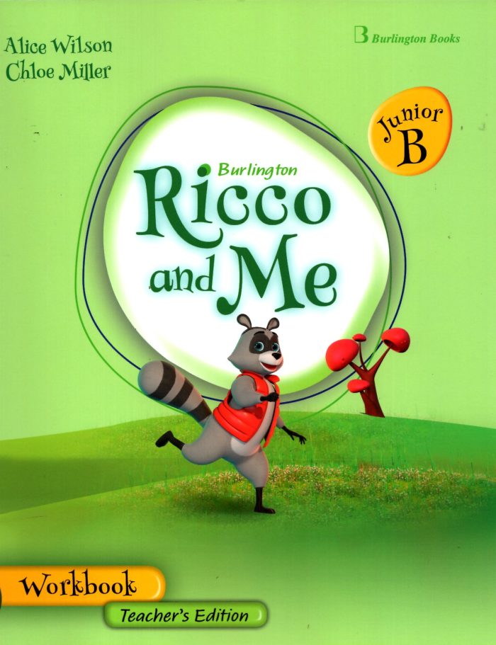 Ricco and Me Junior B Workbook - Teacher's Edition Ricco and Me Junior B Workbook - Teacher's Edition