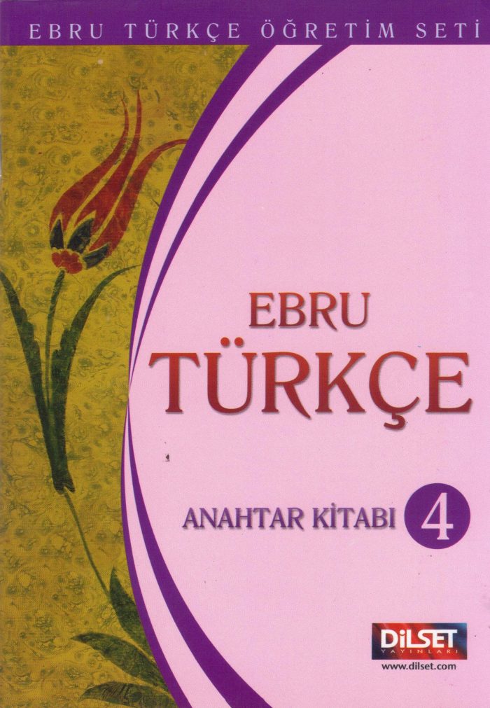 Ebru Turkce Anahtar Kitabi 4 Ebru Turkce Anahtar Kitabi 4