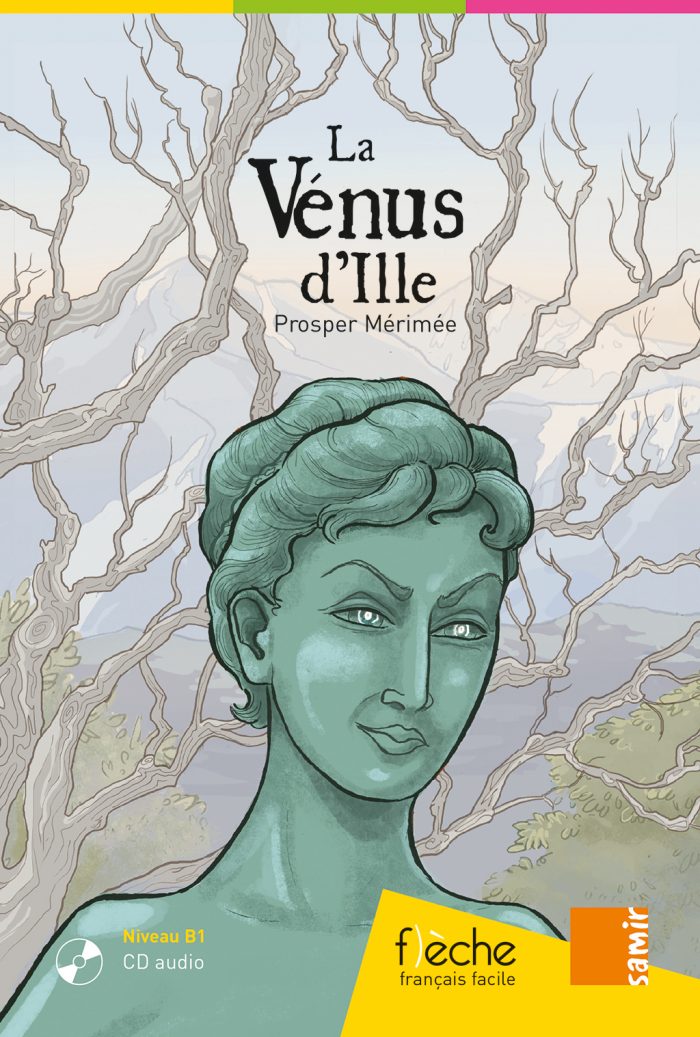 La Venus d’Ille + Audio CD La Venus d’Ille + Audio CD