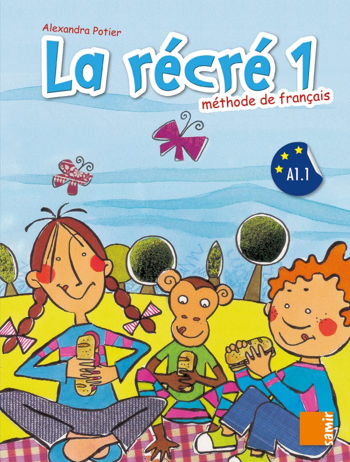 La Recre 1 Methode de Francais La Recre 1 Methode de Francais