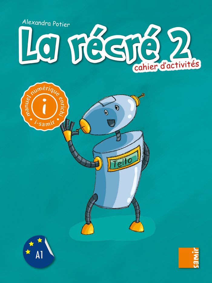 La Recre 2 Cahier d'activites La Recre 2 Cahier d'activites