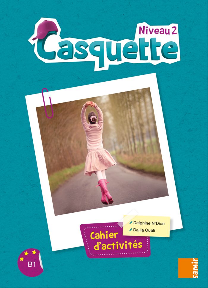 Casquette 2 Cahier d’activites Casquette 2 Cahier d’activites
