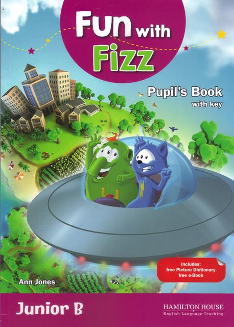Fun with Fizz B Pupil's book with Key