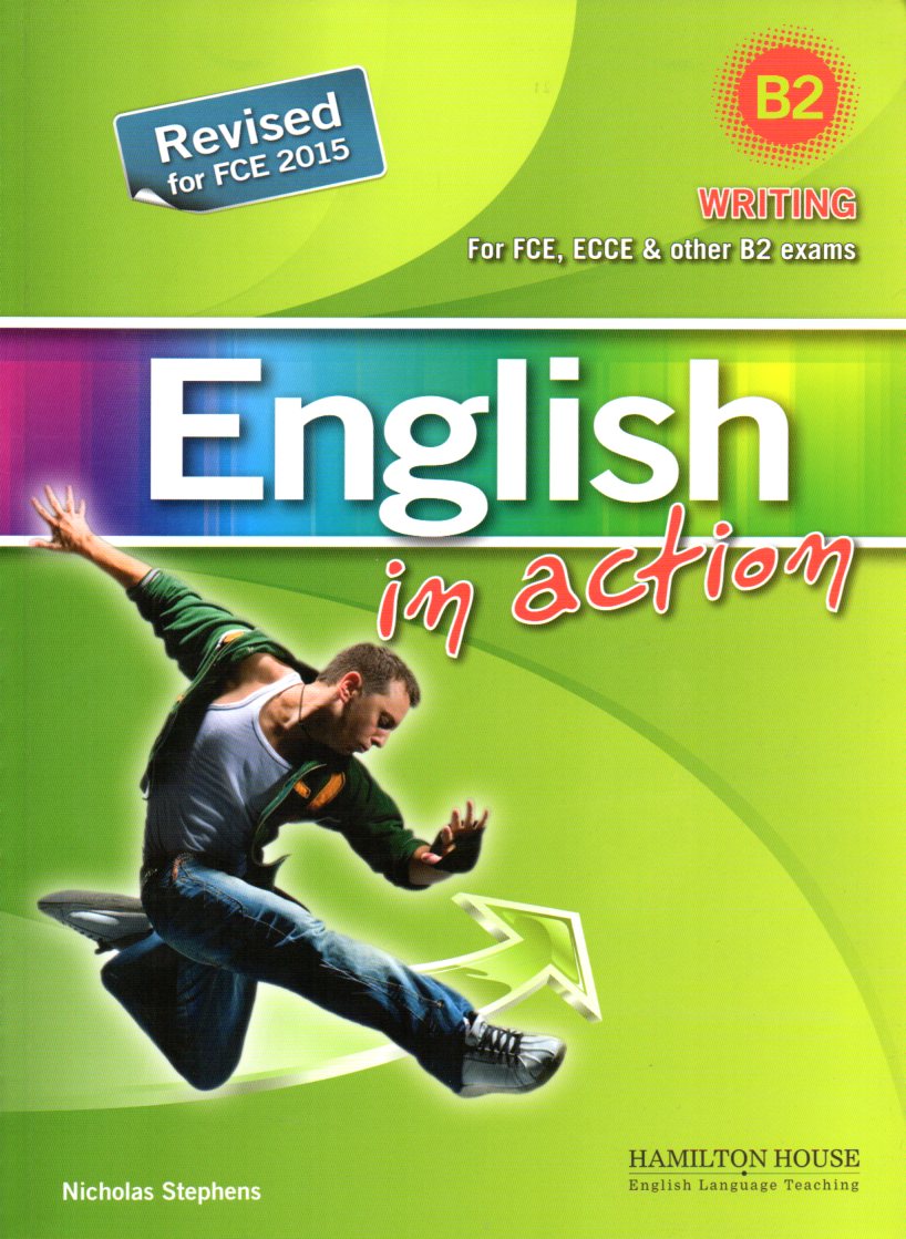 ENGLISH IN ACTION WRITING Student's Book 2015 REVISED