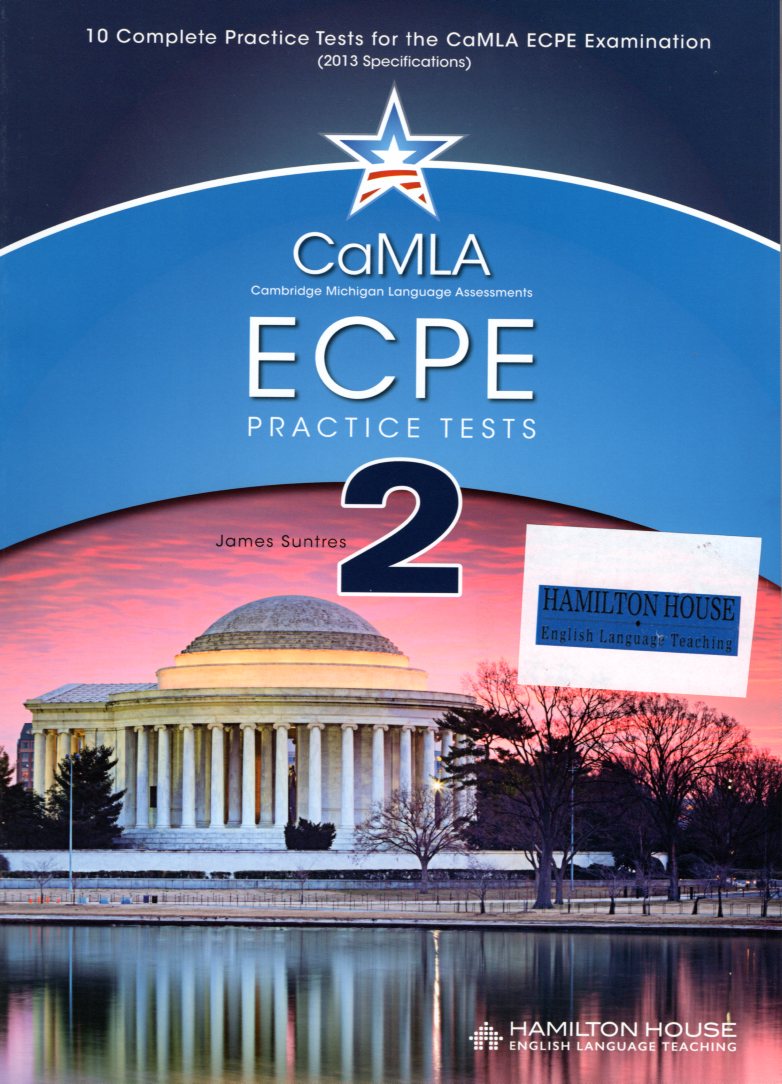 CAMLA ECPE 2 TEACHERS BOOK PRACTICE TESTS