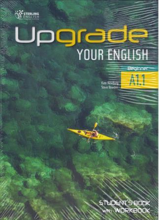 Upgrade Your English Beginner A1.1 Students Book with Workbook+Glossary
