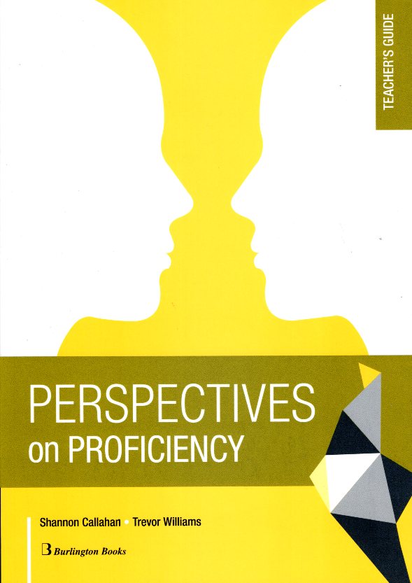 Perspectives on Proficiency Teacher's Guide