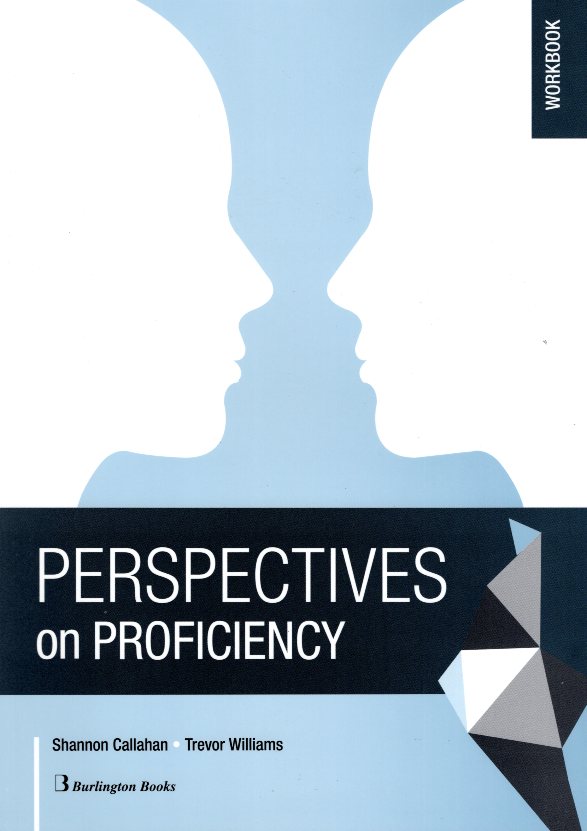 Perspectives on Proficiency Workbook