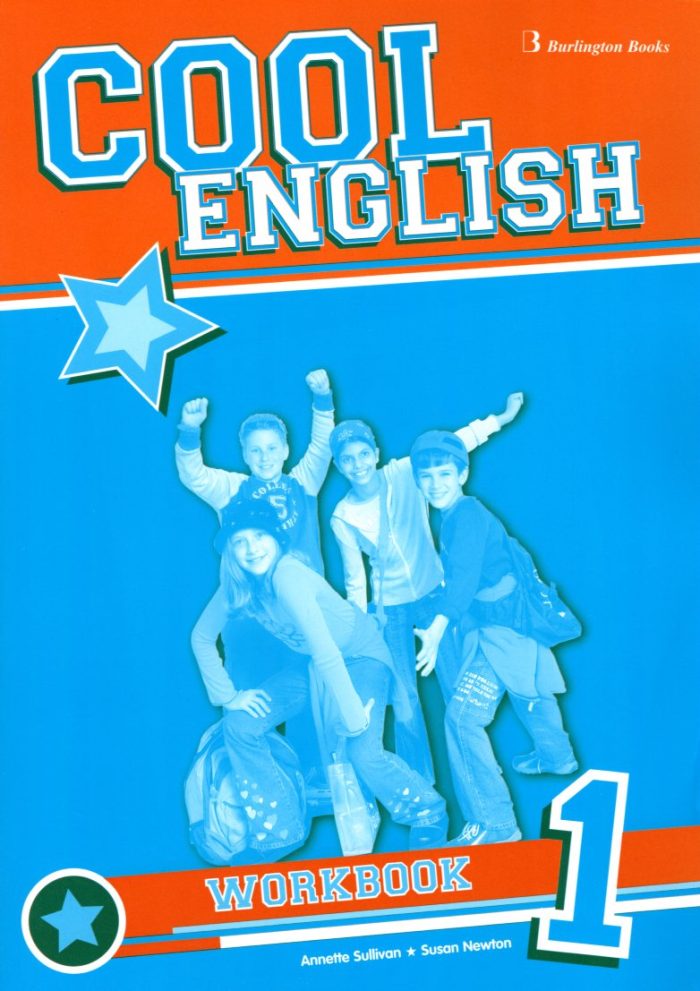 COOL ENGLISH 1 WORKBOOK COOL ENGLISH 1 WORKBOOK
