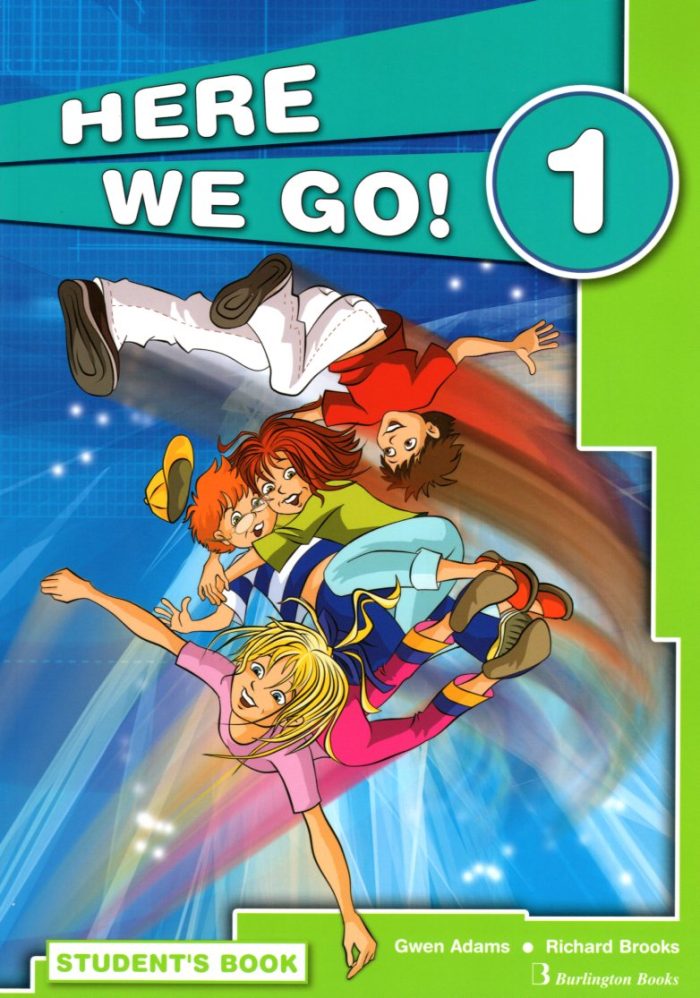 Here we go 1 Student's Book with Two-in-One Booklet Here we go 1 Student's Book with Two-in-One Booklet