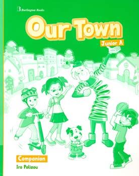 OUR TOWN JUNIOR A COMPANION