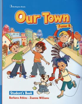 Our Town Junior B Student's Book + Booklet