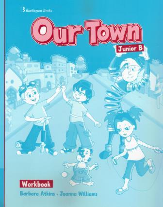 Our Town Junior B Workbook