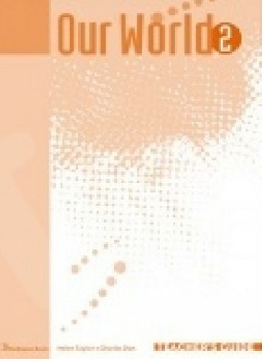 Our World 2 Teacher's Guide
