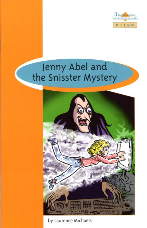 Jenny Abel and the Snisster Mystery - B Class