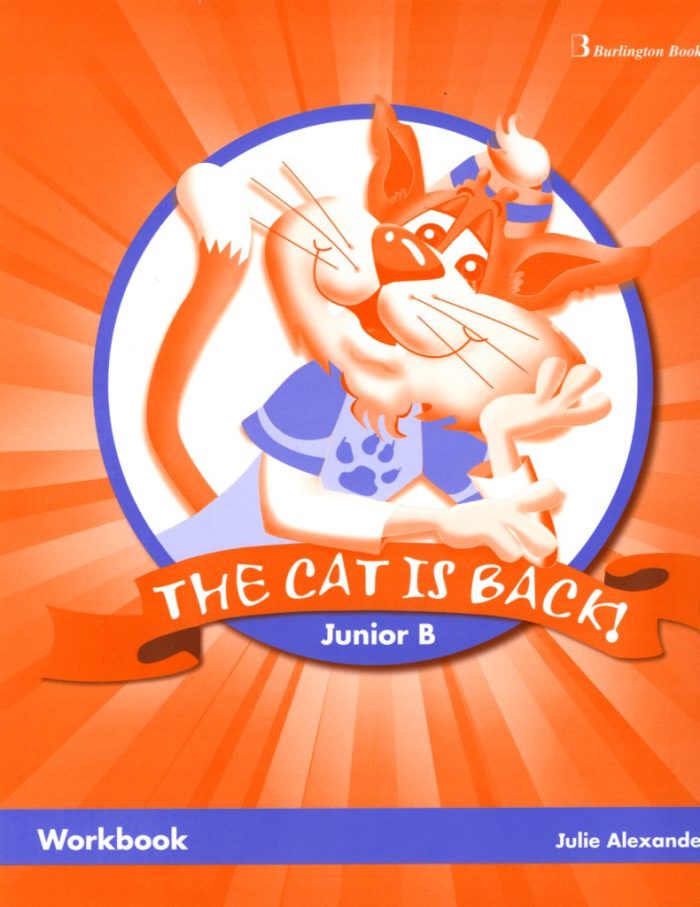 The Cat is back Junior B Workbook The Cat is back Junior B Workbook
